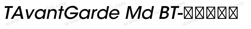 TAvantGarde Md BT字体转换